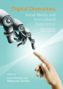 Image for Digital diversities  : social media and intercultural experience