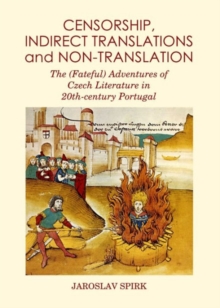 Image for Censorship, Indirect Translations and Non-translation