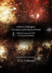 Image for The nature of the physical world : Gifford Lectures of 1927