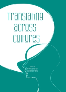 Image for Translating across cultures: BAS 21st annual international conference