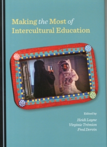 Image for Making the Most of Intercultural Education