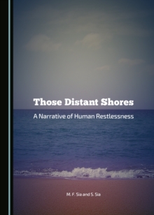 Image for Those distant shores: a narrative of human restlessness