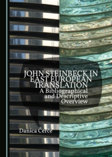 Image for John Steinbeck in East European translation: a bibliographical and descriptive overview