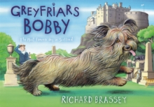 Image for Greyfriars Bobby  : the classic story of the most famous dog in Scotland