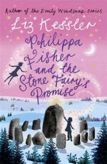 Philippa Fisher: Philippa Fisher and the Stone Fairy's Promise