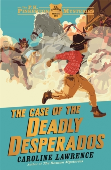 Image for The P. K. Pinkerton Mysteries: The Case of the Deadly Desperados