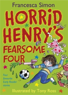 Image for Horrid Henry's fearsome four