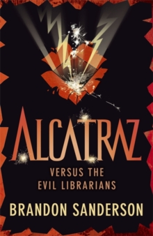 Image for Alcatraz versus the evil Librarians