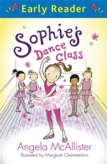 Image for Early Reader: Sophie's Dance Class