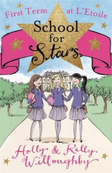 Image for School for Stars: First Term at L'Etoile
