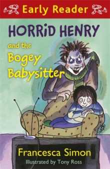 Image for Horrid Henry and the bogey babysitter