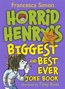 Image for Horrid Henry's Biggest and Best Ever Joke Book - 3-in-1