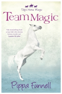 Image for Tilly's Horse, Magic: Team Magic