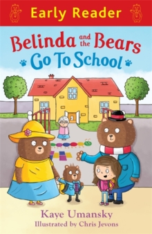 Image for Belinda and the bears go to school