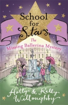 Image for School for Stars: The Missing Ballerina Mystery