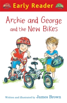 Image for Archie and George and the new bikes