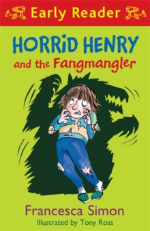 Image for Horrid Henry and the Fangmangler