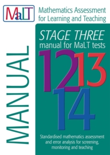 Image for MaLT Stage Three (Tests 12-14) Manual (Mathematics Assessment for Learning and Teaching)