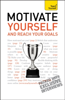 Image for Motivate Yourself and Reach Your Goals: Teach Yourself