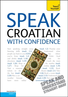Image for Speak Croatian With Confidence: Teach Yourself