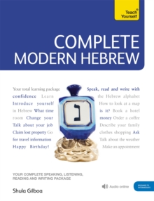 Complete Modern Hebrew Beginner to Intermediate Course: (Book and audio support)