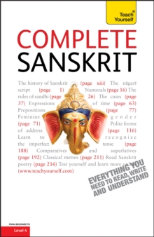 Complete Sanskrit: A Comprehensive Guide to Reading and Understanding Sanskrit, with Original Texts