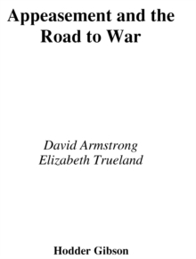 Image for Scottish Higher History: Appeasement and the Road To War