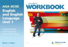 Image for AQA GCSE English and English Language Unit 1: Understanding and Producing Non-Fiction Texts Workbook