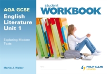 Image for AQA GCSE English literatureUnit 1,: Exploring modern texts workbook