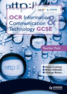 Image for OCR Information and Communication Technology GCSE Teacher Pack
