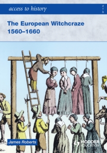 Image for The European Witchcraze 1560-1660