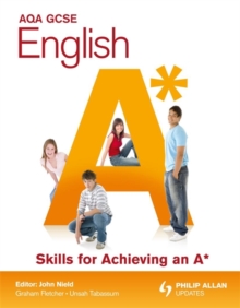 Image for AQA GCSE English Skills for Achieving an A*