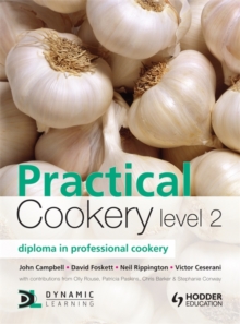Image for Practical cookery  : diploma in professional cookeryLevel 2