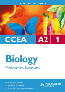 Image for CCEA A2 biologyUnit 1,: Physiology and ecosystems