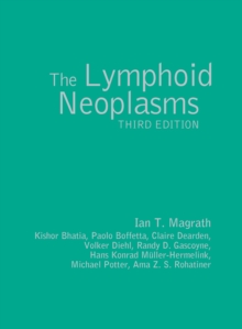 Image for The lymphoid neoplasms