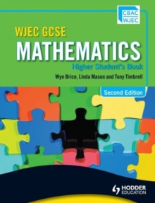 Image for WJEC GCSE Mathematics - Higher Student's Book
