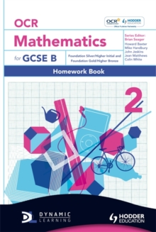 Image for OCR mathematics for GCSE B: Foundation silver/higher initial and Foundation gold/higher bronze