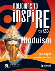 Image for Religions to InspiRE for KS3: Hinduism Pupil's Book