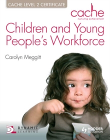Image for Children and young people's workforce: CACHE level 2 certificate