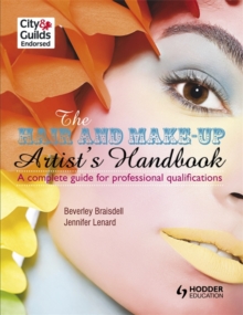 Image for The hair and make-up artist's handbook  : a complete guide to professional qualifications