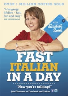 Image for Fast Italian in a Day with Elisabeth Smith