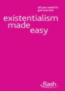 Image for Existentialism made easy