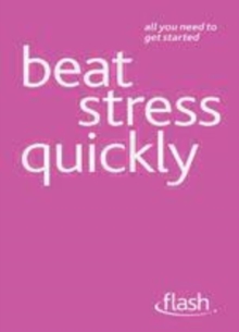 Image for BEAT STRESS QUICKLY FLASH EBK