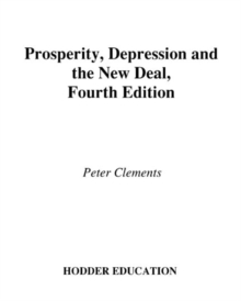 Image for Prosperity, depression and the New Deal: the USA 1890-1954