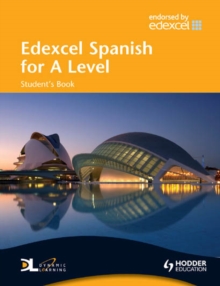 Image for Edexcel Spanish for A level.: (Student's book)
