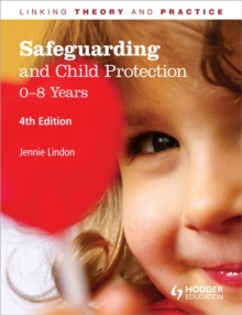 Image for Safeguarding and child protection: 0-8 years