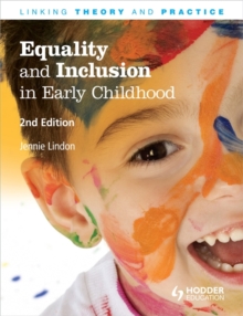 Image for Equality and inclusion in early childhood  : linking theory and practice