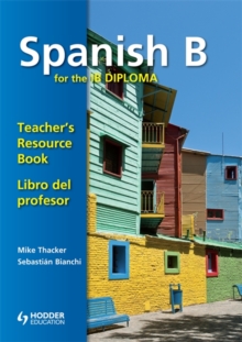 Image for Spanish B for the IB Diploma Teacher's Resource Book