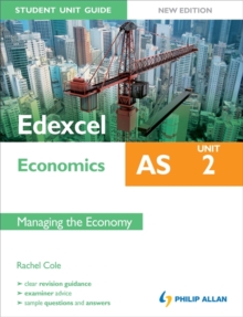 Image for Edexcel AS economicsUnit 2,: Managing the economy