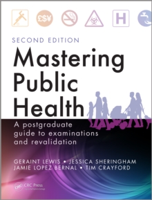 Image for Mastering public health: a postgraduate guide to examinations and revalidation